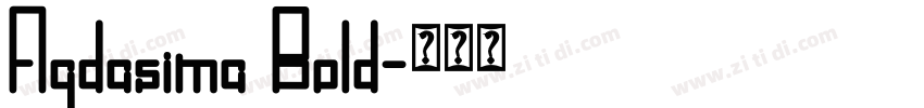 Agdasima Bold字体转换